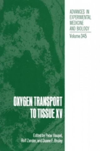 Book Oxygen Transport to Tissue XV Peter Vaupel