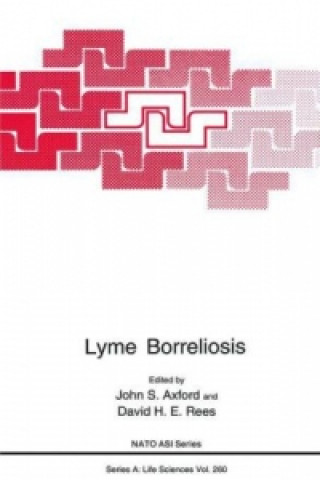 Könyv Lyme Borreliosis John S. Axford