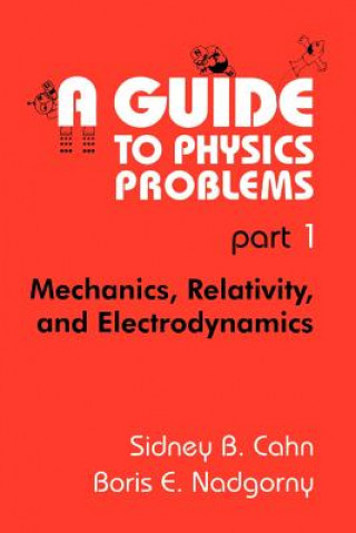 Boek Guide to Physics Problems Sidney B. Cahn