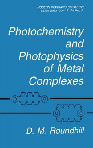 Könyv Photochemistry and Photophysics of Metal Complexes D.M. Roundhill