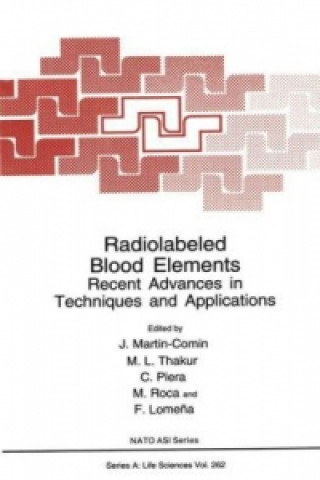 Kniha Radiolabeled Blood Elements J. Martin-Comin
