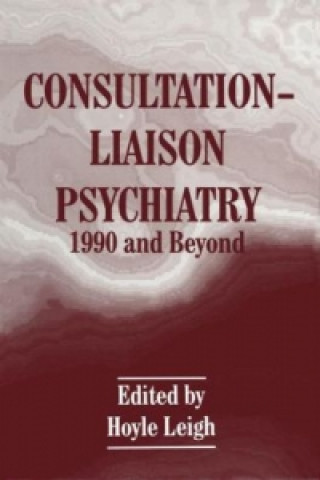 Könyv Consultation-Liaison Psychiatry Hoyle Leigh