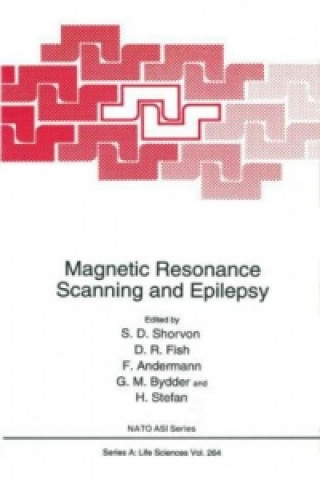 Könyv Magnetic Resonance Scanning and Epilepsy Simon D. Shorvon