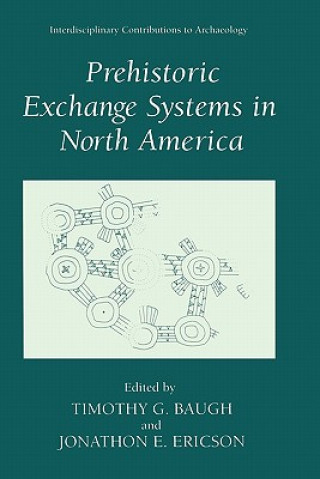 Libro Prehistoric Exchange Systems in North America Timothy G. Baugh