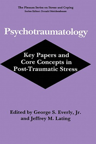 Kniha Psychotraumatology Everly