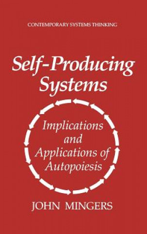 Knjiga Self-Producing Systems John Mingers