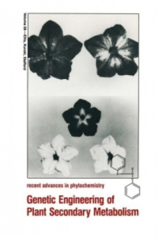 Kniha Genetic Engineering of Plant Secondary Metabolism Brian E. Ellis