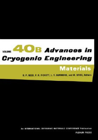 Carte Advances in Cryogenic Engineering Materials Richard P. Reed