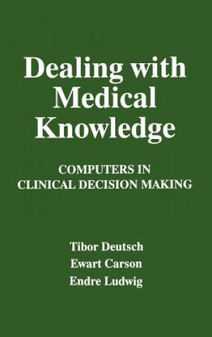 Carte Dealing with Medical Knowledge E. Carson