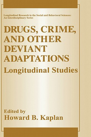 Buch Drugs, Crime, and Other Deviant Adaptations Howard B. Kaplan