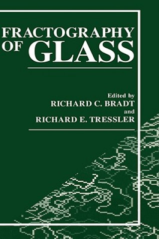 Książka Fractography of Glass R.C. Bradt