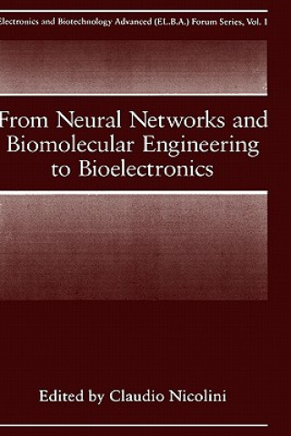 Könyv From Neural Networks and Biomolecular Engineering to Bioelectronics C. Nicolini