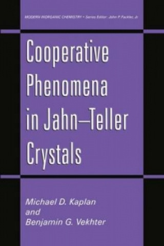 Könyv Cooperative Phenomena in Jahn-Teller Crystals Michael D. Kaplan