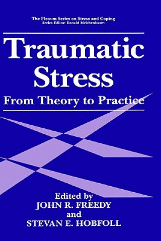 Carte Traumatic Stress John R. Freedy