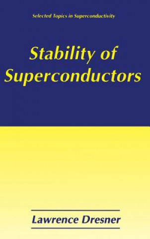 Książka Stability of Superconductors Lawrence Dresner