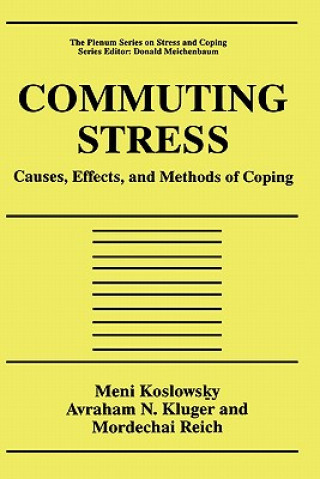 Könyv Commuting Stress Meni Koslowsky