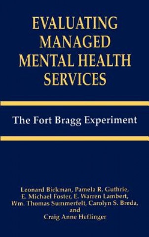 Book Evaluating Managed Mental Health Services Leonard Bickman