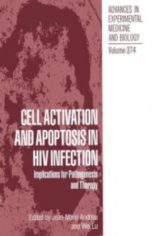 Könyv Cell Activation and Apoptosis in HIV Infection Jean-Marie Andrieu