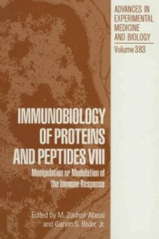 Kniha Immunobiology of Proteins and Peptides VIII M. Zouhair Atassi