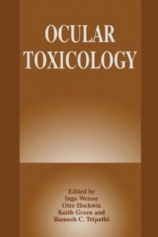 Kniha Ocular Toxicology Keith Green