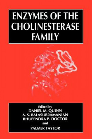 Kniha Enzymes of the Cholinesterase Family A.S. Balasubramanian