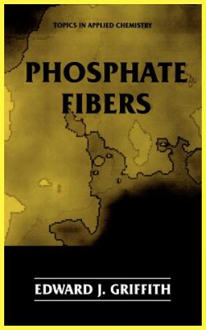 Carte Phosphate Fibers Edward J. Griffith
