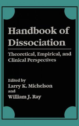Könyv Handbook of Dissociation Larry K. Michelson