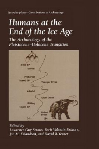 Könyv Humans at the End of the Ice Age Lawrence Guy Straus