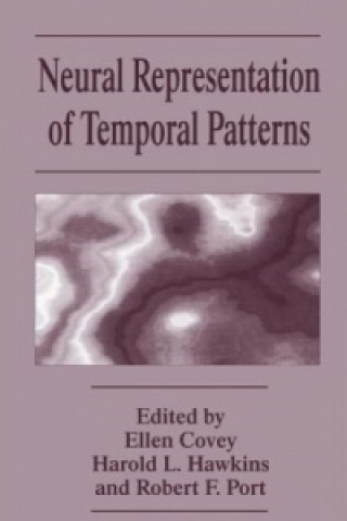 Книга Neural Representation of Temporal Patterns E. Covey