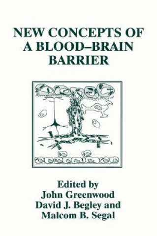 Kniha New Concepts of a Blood-Brain Barrier D.J. Begley