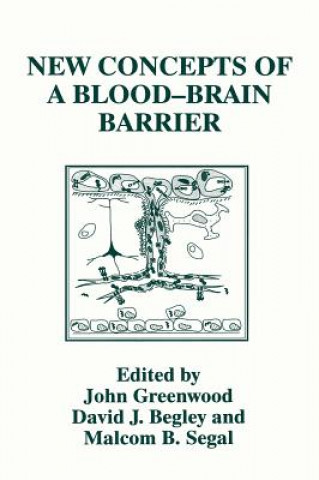 Książka New Concepts of a Blood-Brain Barrier D.J. Begley