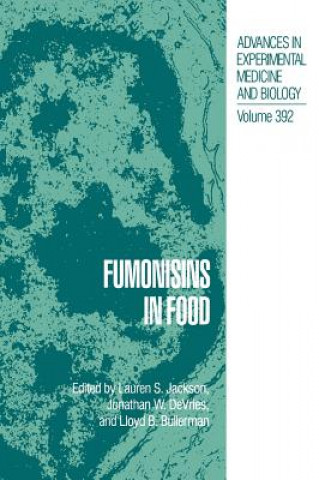 Kniha Fumonisins in Food Lauren S. Jackson