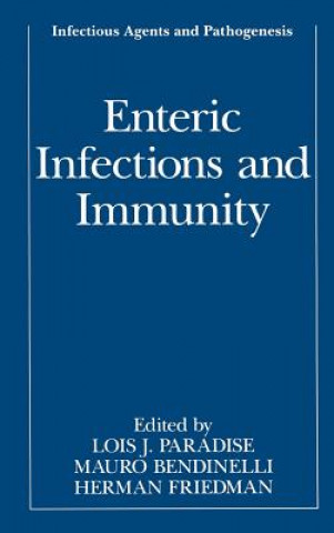 Книга Enteric Infections and Immunity Lois J. Paradise