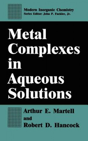Carte Metal Complexes in Aqueous Solutions Arthur E. Martell