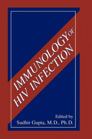 Könyv Immunology of HIV Infection Sudhir Gupta