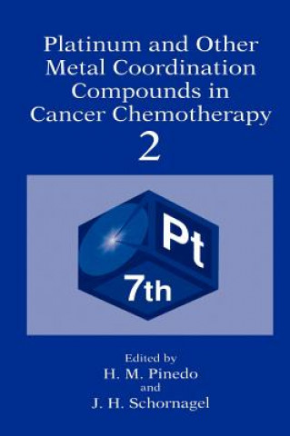 Könyv Platinum and Other Metal Coordination Compounds in Cancer Chemotherapy 2 Steef van de Velde