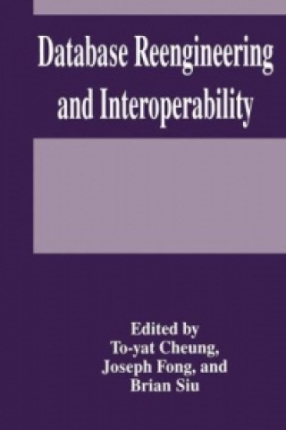 Carte Database Reengineering and Interoperability T.Y. Cheung