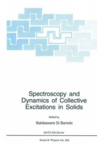 Könyv Spectroscopy and Dynamics of Collective Excitations in Solids Baldassare di Bartolo