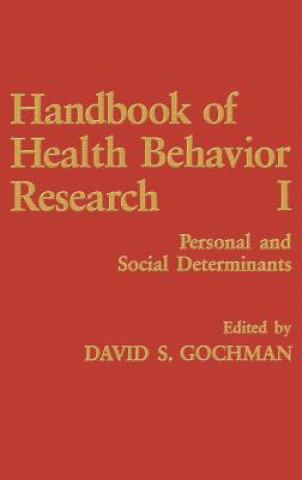 Carte Handbook of Health Behavior Research I David S. Gochman