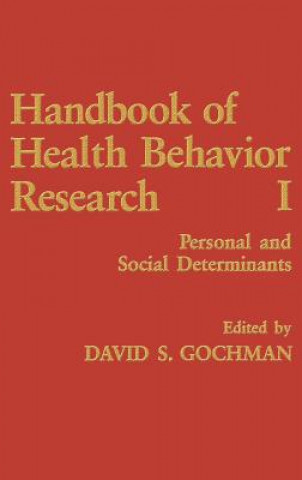 Knjiga Handbook of Health Behavior Research I David S. Gochman