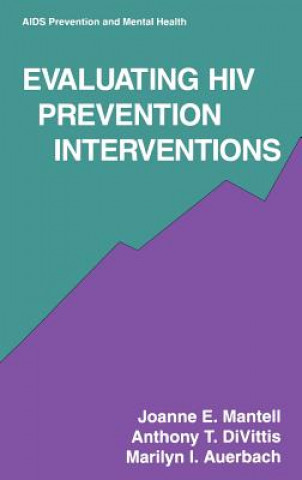 Βιβλίο Evaluating HIV Prevention Interventions Joanne E. Mantell