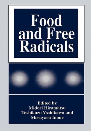 Carte Food and Free Radicals Midori Hiramatsu