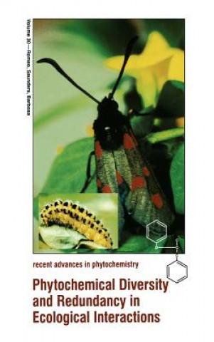 Kniha Phytochemical Diversity and Redundancy in Ecological Interactions John T. Romeo