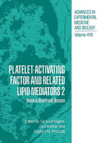 Книга Platelet-Activating Factor and Related Lipid Mediators 2 Santosh Nigam