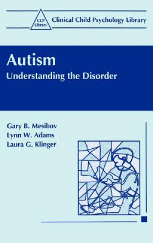 Libro Autism Gary B. Mesibov