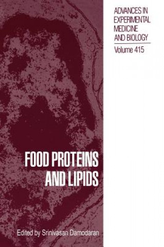 Kniha Food Proteins and Lipids Srinivasan Damodaran