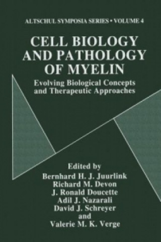 Könyv Cell Biology and Pathology of Myelin Bernhard H.J. Juurlink