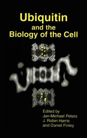 Kniha Ubiquitin and the Biology of the Cell Jan-Michael Peters