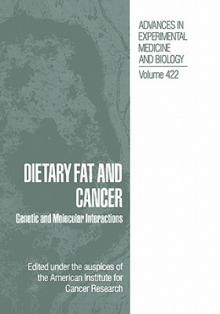 Книга Dietary Fat and Cancer merican Institute for Cancer Research