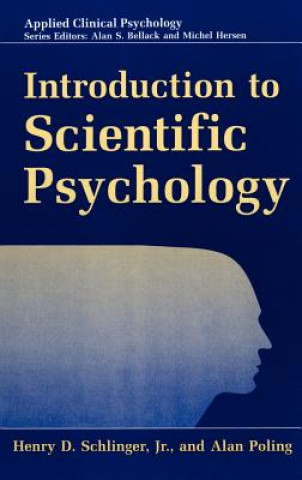 Könyv Introduction to Scientific Psychology Henry D. Schlinger